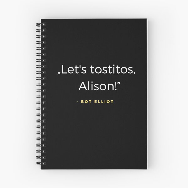Item preview, Let's tostitos, Alison! - Elliot offered quota designed and sold by ubaDesigns.