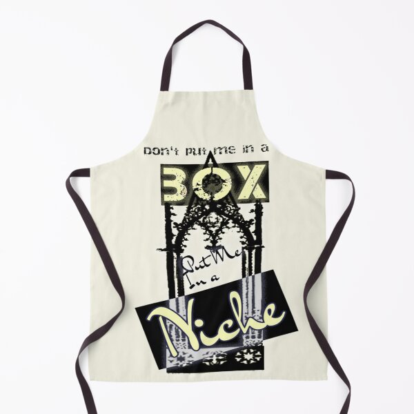 Item preview, Don't put me in a BOX, put me in a NICHE (natural) designed and sold by BlackMoonRoze.