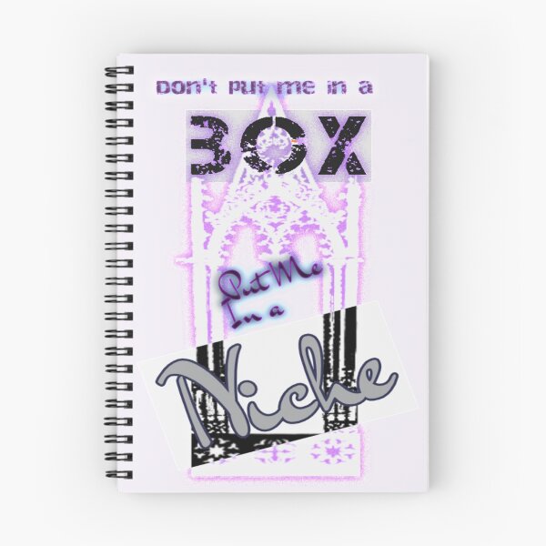 Item preview, Don't put me in a BOX, put me in a NICHE (white) designed and sold by BlackMoonRoze.