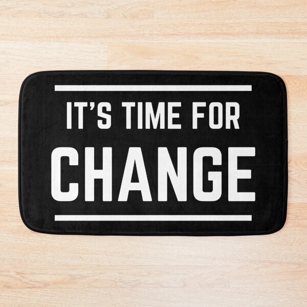 Item preview, Its Time For Change designed and sold by Colorful Misfits.