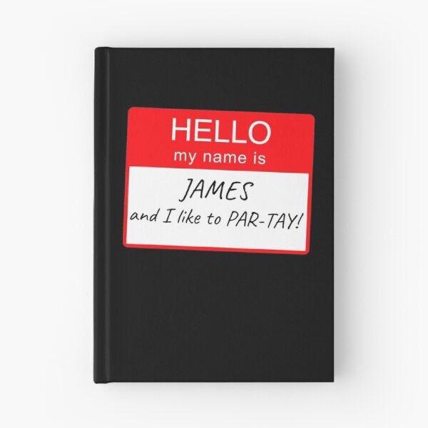 Item preview, Hello My Name Is James and I Like To Par-tay Party Name Tag Design designed and sold by CreatedbyJR.