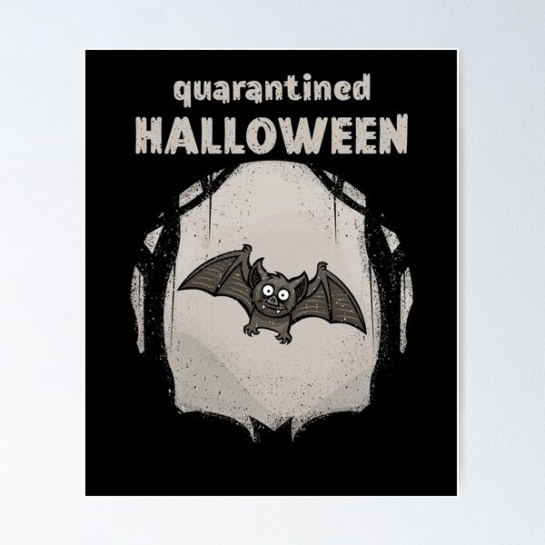 Item preview, Quarantined Halloween with bat designed and sold by lMonsterPlanetl.