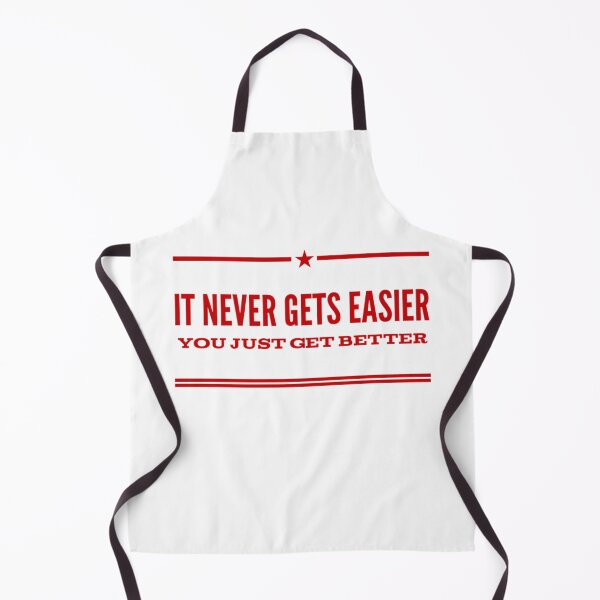 Item preview, It never gets easier , you just get better designed and sold by Md1982.