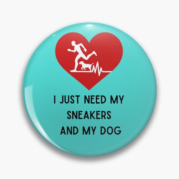Item preview, Just need my sneakers and my dog designed and sold by stelsanc.