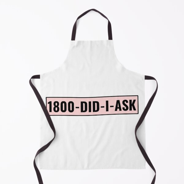 Item preview, 1800-did-i-ask designed and sold by Puffoo.