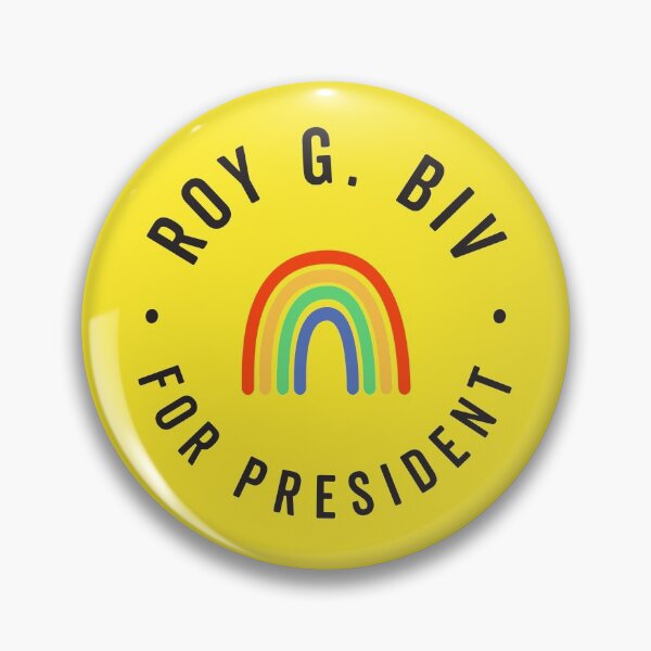 Item preview, Roy G. Biv for President designed and sold by timesnewalli.