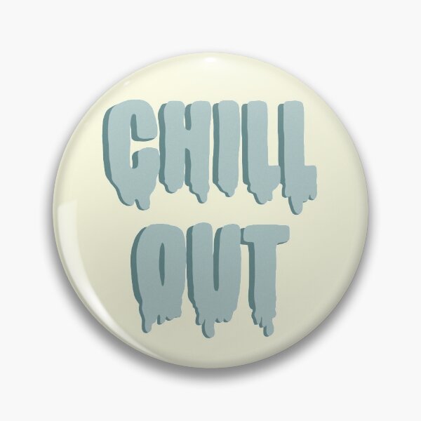 Item preview, Chill out designed and sold by sarahpags.