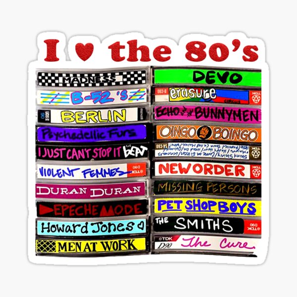 I Love the 80's Mixtapes Sticker