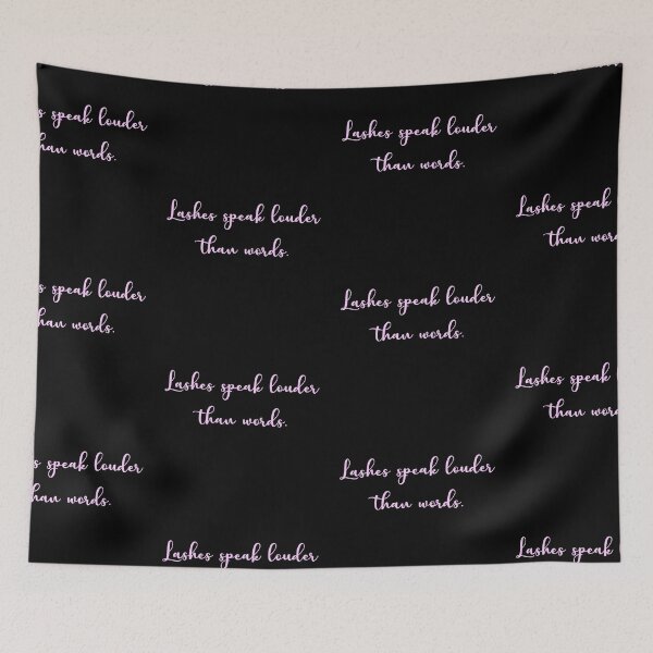 Item preview, Lashes Speak Louder Than Words designed and sold by BellaTho.