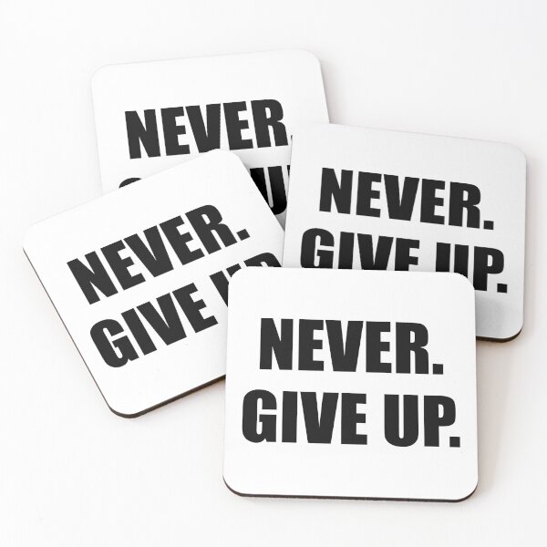 Item preview, Never give up. designed and sold by Mr.Epic - Shop.
