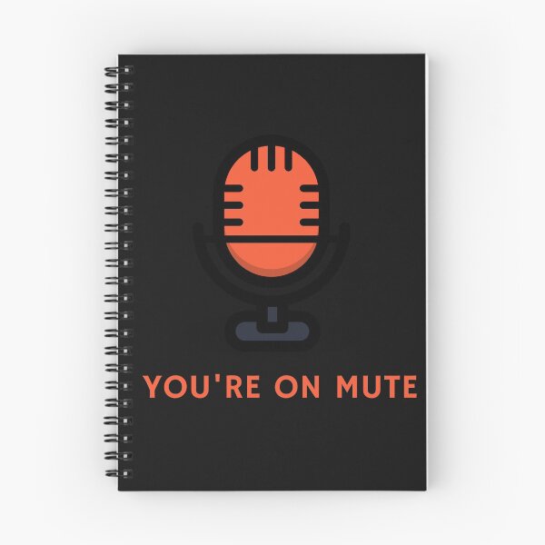 Item preview, You're On Mute designed and sold by spicygarb.