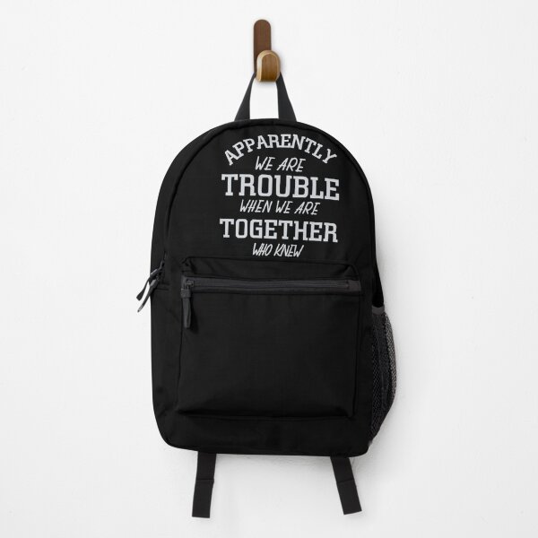 Item preview, Apparently we’re trouble when we’re together designed and sold by Monkey204.