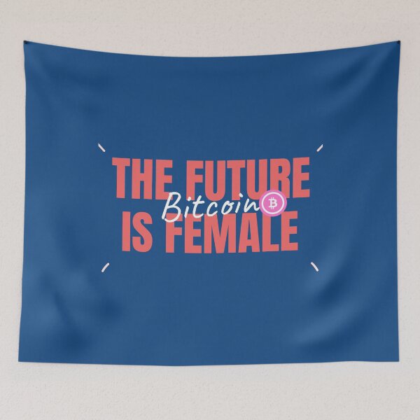 Item preview, The Future is Female Bitcoin designed and sold by Bitcoin-Fashion.