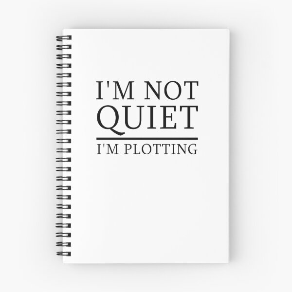 Item preview, I'm not quiet I'm plotting funny quote  designed and sold by Amineharoni.