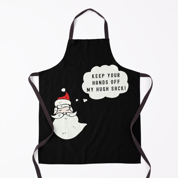 Item preview, Keep Your Hands Off My Hugh Sack Funny Christmas Santa Claus designed and sold by SAVWIS.