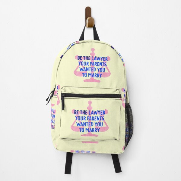 Item preview, Be The Lawyer Your Parents Wanted You To Marry Law School designed and sold by sharedipmemes.