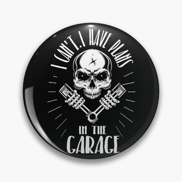 Item preview, i can't i have plans in the garage car mechanic designed and sold by MadeToBeAwesome.
