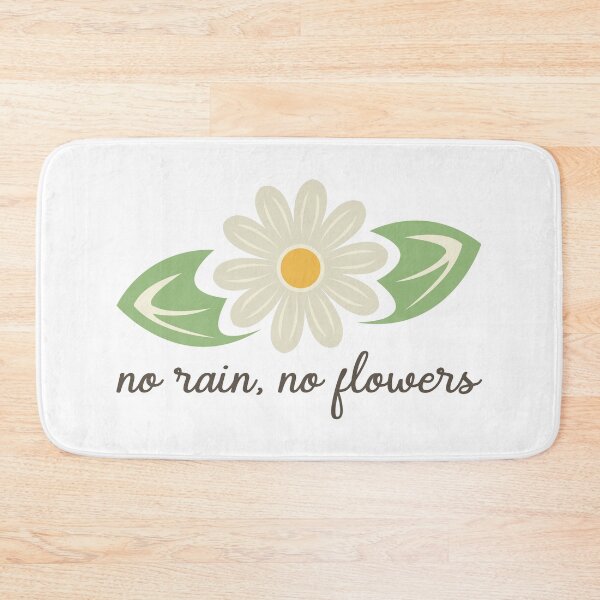 Item preview, No Rain, No Flowers designed and sold by YAnna9.