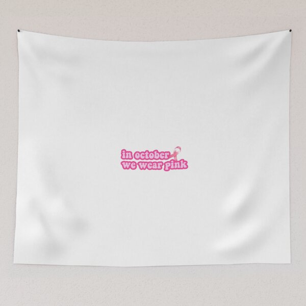 Item preview, In October We Wear Pink designed and sold by Erin Shammo.