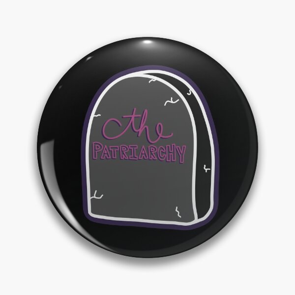 Item preview, R.I.P The Patriarchy designed and sold by misselizabethn.