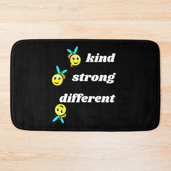 Item preview, Bee Kind Bee Strong Bee Different designed and sold by WhimsicaliTee.