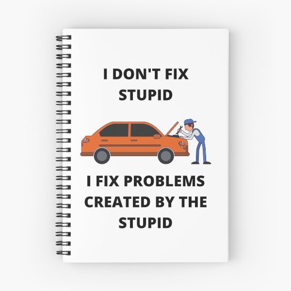 Item preview, Don't Fix Stupid designed and sold by burnettshirts.