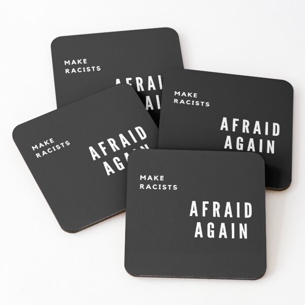 Item preview, Make Racists Afraid Again designed and sold by WorldPrintTees.