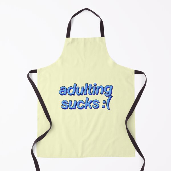 Item preview, Adulting Sucks Sad Funny Teen Quote Lazy designed and sold by thefrshmachine.