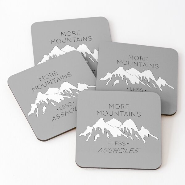 Item preview, More Mountains Less Assholes designed and sold by Delectably.
