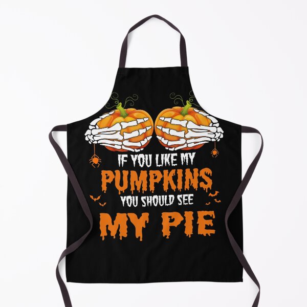 Artikelvorschau, Wenn Sie meine Kürbisse mögen, sollten Sie mein Kuchen-lustiges T-Shirt sehen entworfen und verkauft von SnobbyMomsClub.