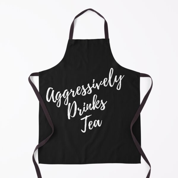 Item preview, Aggressively Drinks Tea designed and sold by WorldPrintTees.