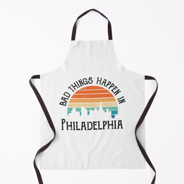 Item preview, Bad Things Happen In Philadelphia designed and sold by CodingForTech.