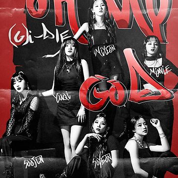 G)I-DLE 'Oh My God' POSTER