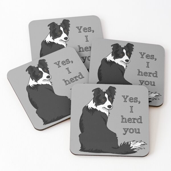 Item preview, Collie Lover | Yes, I Herd You Design | SmileyPupDesign designed and sold by SmileyPupDesign.