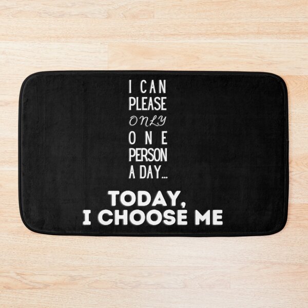 Item preview, Funny quote: I can please only one person a day... Today, i choose ME designed and sold by AmazingEcraft.