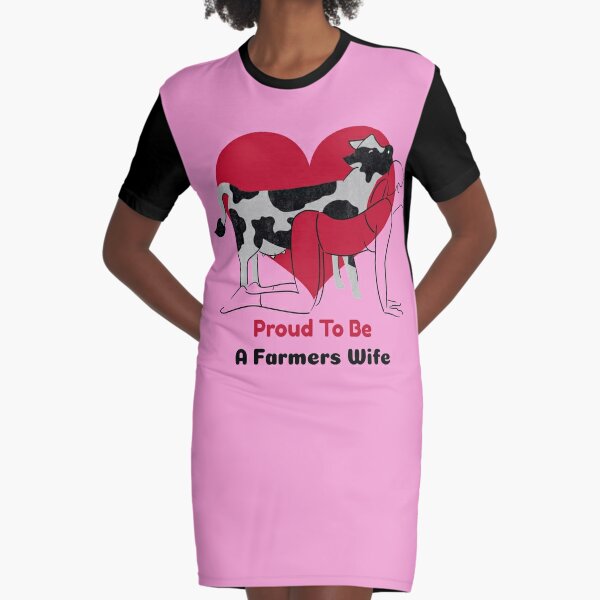 Proud To Be A Farmers Wife Graphic T-Shirt Dress