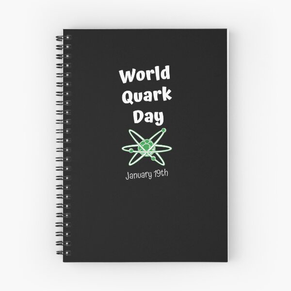 Item preview, World Quark Day January 19th designed and sold by Lisa Lucero.