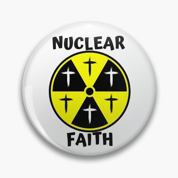 Item preview, NUCLEAR FAITH designed and sold by jreiter57.