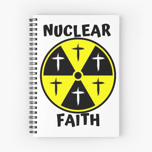Item preview, NUCLEAR FAITH designed and sold by jreiter57.