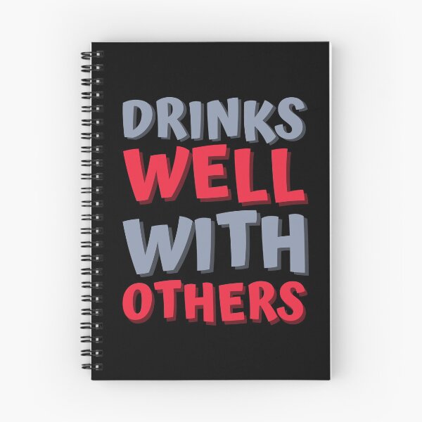Item preview, Drinks Well With Others designed and sold by hectorgool.