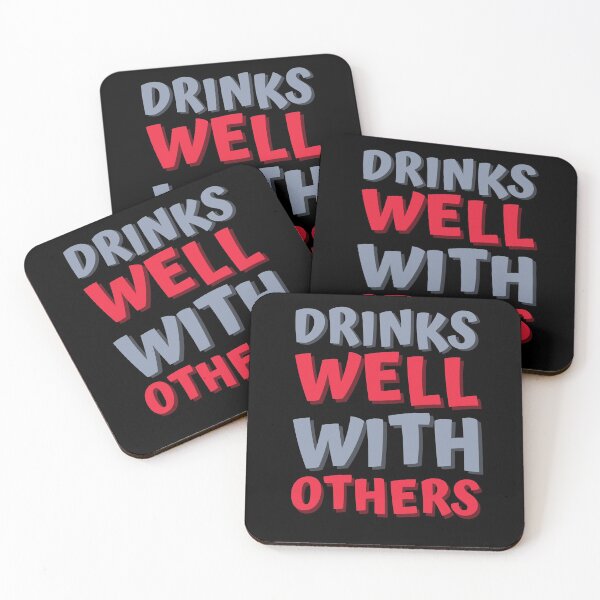 Item preview, Drinks Well With Others designed and sold by hectorgool.