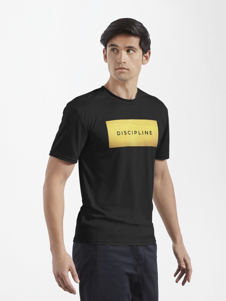 Alternate view of Discipline , hard work and dedication keys to success Active T-Shirt