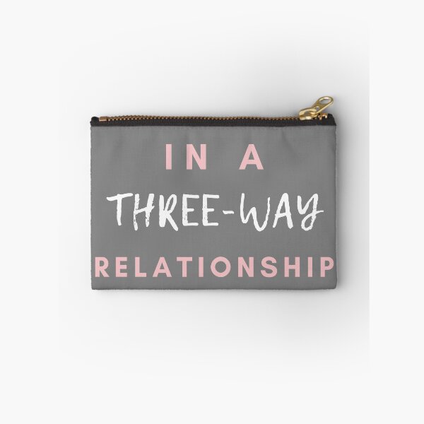 Item preview, In A Three-Way Relationship | THROUPLE | TRIAD | POLYAMORY designed and sold by throuplescorner.