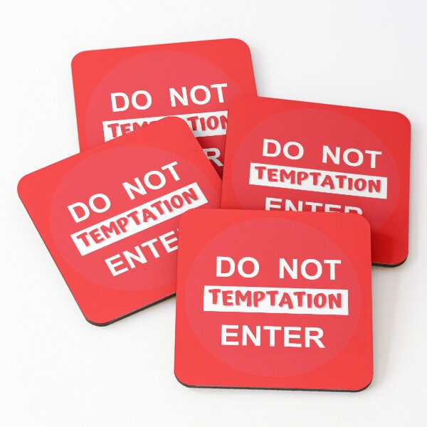 Item preview, DO NOT ENTER TEMPTATION designed and sold by jreiter57.