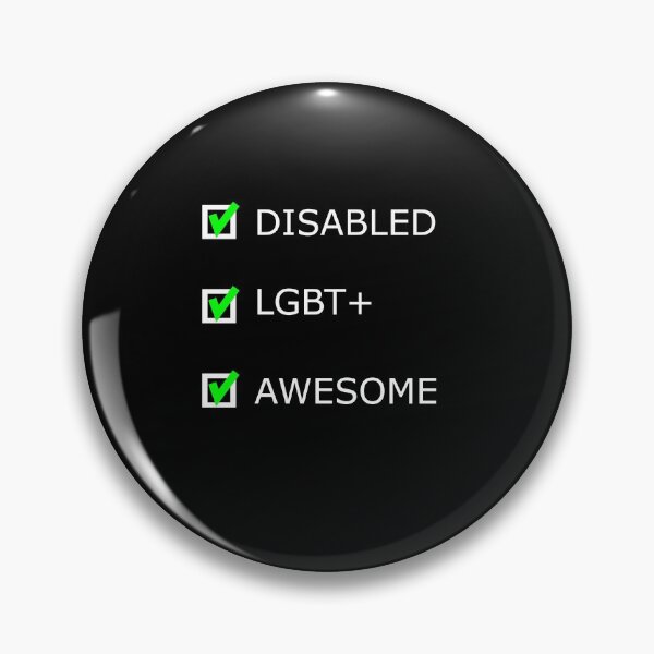Item preview, DISABLED LGBT+ AWESOME designed and sold by uniqueitems.