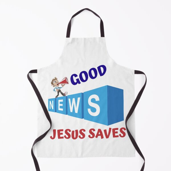 Item preview, GOOD NEWS JESUS SAVES designed and sold by jreiter57.