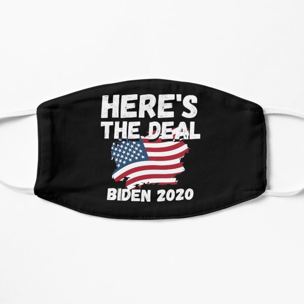 Here's the deal T-shirt, Joe Biden Harris Shirt, USA election 2020 Shirt Flat Mask