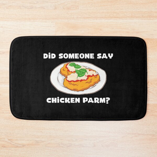 Item preview, Foodie Parmesan Did Someone Say Chicken Parm graphic designed and sold by jakehughes2015.