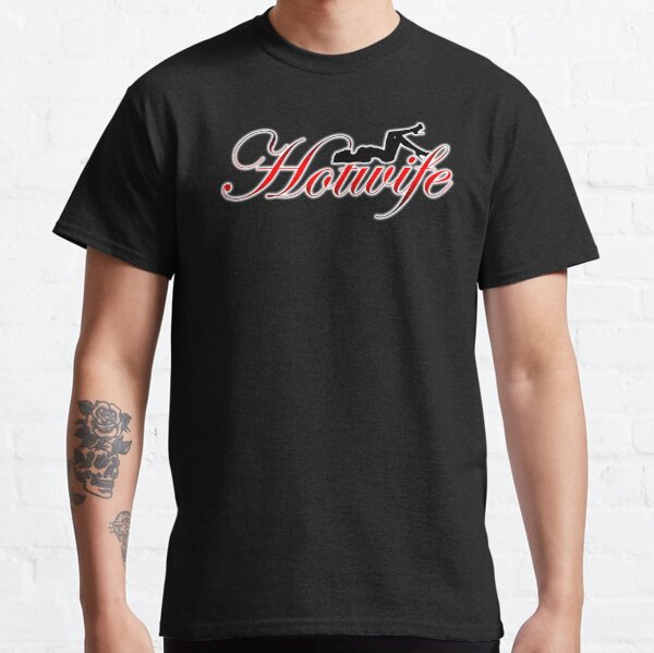 Hotwife - Color Camiseta clásica