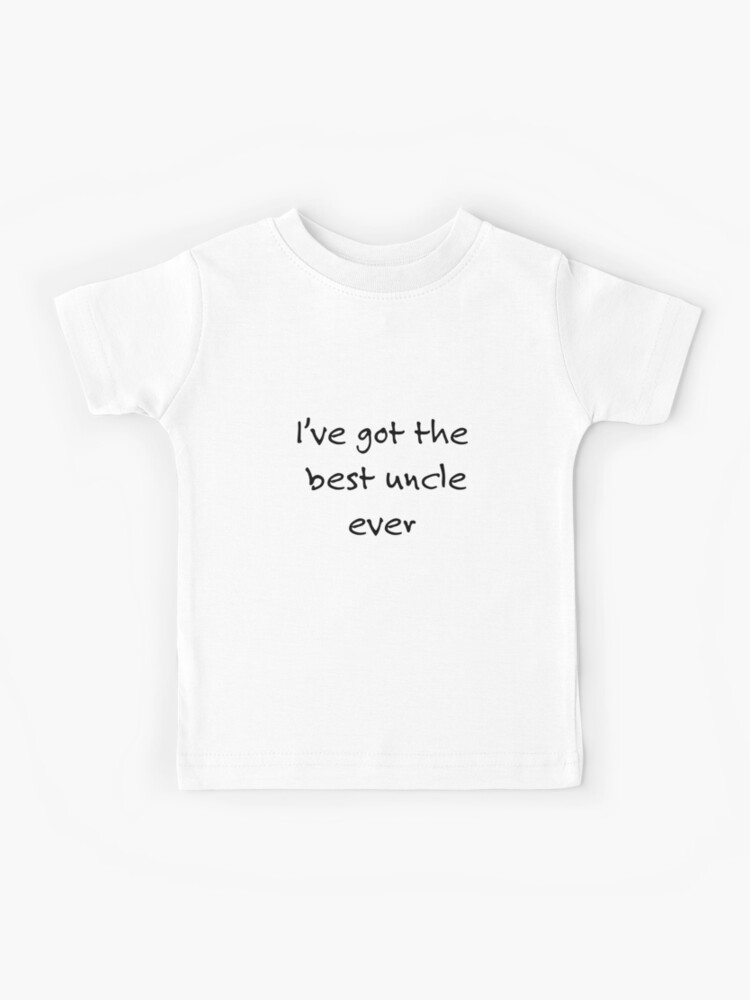 Ich Habe Den Besten Onkel Aller Zeiten Kinder T Shirt Von Camilaheart Redbubble